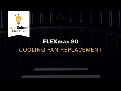 OutBack Power FLEXmax 80 cooling fan replacement Video